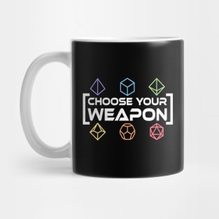 Choose Your Weapon Rainbow Dice Mug